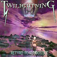 Twilightning - Return To Innocence (Demo)