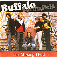 Buffalo Springfield - Missing Herd (CD 2: Do Not Approach Buffalo)