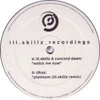 III.Skillz - Watch Me Now / Platinum