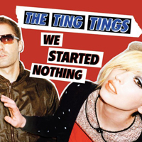 Ting Tings - We Started Nothing (LP)