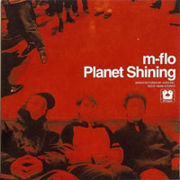 M-Flo - Planet Shining (CD 1)