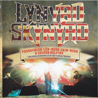 Lynyrd Skynyrd - Pronounced Leh-Nerd Skin-Nerd & Second Helping (Live From The Florida Theater, CD 2)