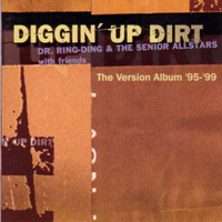 Dr. Ring-Ding & Senior All Stars - Diggin' Up Dirt