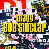 Bob Sinclar - Enjoy - Live Around The World (The Mix)