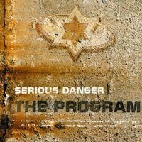 Serious Danger - Serious Danger: The Program