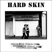 Hard Skin - Fucking Skins Fucking Punks