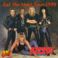 Accept - Live in USA - Eat the Heat Tour 1989 (Ryan's Corner, St. Paul, Minnesota, USA - June 18, 1989)