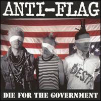 Anti-Flag - Die For The Government