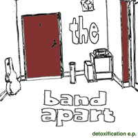 Band Apart (JPN) - Detoxification E.P.