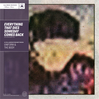Uniform (USA) - Everything That Dies Someday Comes Back (feat. The Body) (Purple Vinyl Edition)