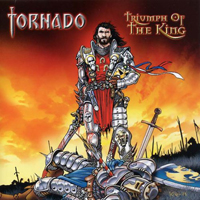 Tornado (SRB) - Triumph Of The King