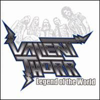 Valient Thorr - Legend Of The World