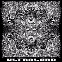 Ultralord - Act I