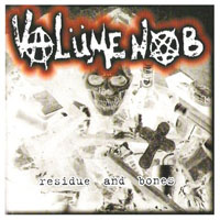 Valume Nob - Residue And Bones