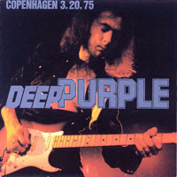 Deep Purple - 1975.03.20 - Copengagen, Dennmark (CD 1)