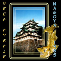 Deep Purple - 1985.05.11 - Nagoya, Japan (CD 1)