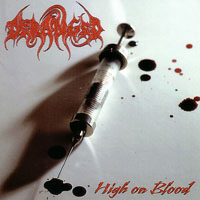 Deranged - High On Blood (Reissue)