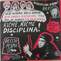 Disciplin A Kitschme - Decija Pesma