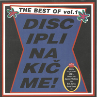 Disciplin A Kitschme - The Best Of Vol. 1