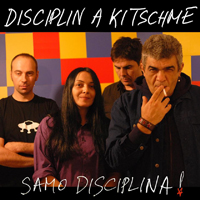 Disciplin A Kitschme - Samo Disciplina!
