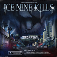 Ice Nine Kills - Welcome To Horrorwood- The Silver Scream 2