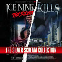 Ice Nine Kills - The Silver Scream Collection
