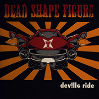 Dead Shape Figure - Deville Ride (EP)