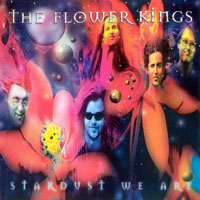 Flower Kings - Stardust We Are (CD 2)