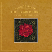 Flower Kings - A Kingdom Of Colours II Bonus CD2