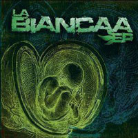 La Biancaa - La Biancaa