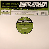 Benny Benassi - Who's Your Daddy (Promo 2)