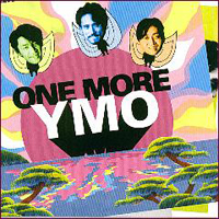 Yellow Magic Orchestra - One More YMO. The Best of  YMO Live (1979-1993)