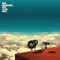 Noel Gallagher's High Flying Birds - Wait And Return [Remixes]