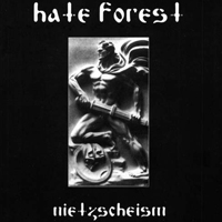 Hate Forest - Nietzscheism