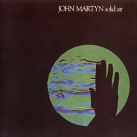 John Martyn - Solid Air