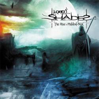 Lord Shades - The Rise Of Meldral-Nok