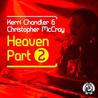 Kerri Chandler - Heaven (CD 2) 