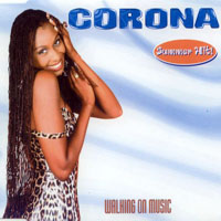 Corona (ITA) - Walking On Music (EP)