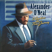O'Neal, Alexander - 5 Questions (The New Journey)