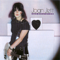 Joan Jett & The Blackhearts - Bad Reputation (US, 2006 edition)