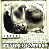Pink Cream 69 - Live