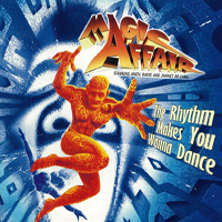 Magic Affair - The Rhythm Makes You Wanna Dance (Remixes)