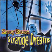 Savoy Brown - Strange Dreams