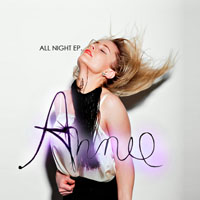 Annie - All Night (EP)
