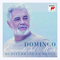 Placido Domingo - Encanto Del Mar: Mediterranean Songs