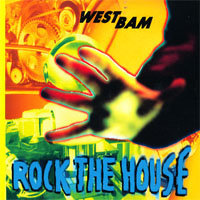 WestBam - Rock The House (Single)