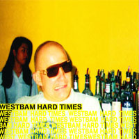 WestBam - Hard Times (Single)