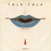 Talk Talk - Today (Single)
