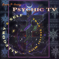 Psychic TV - Allegory & Self