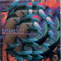 Psychic TV - Kondole